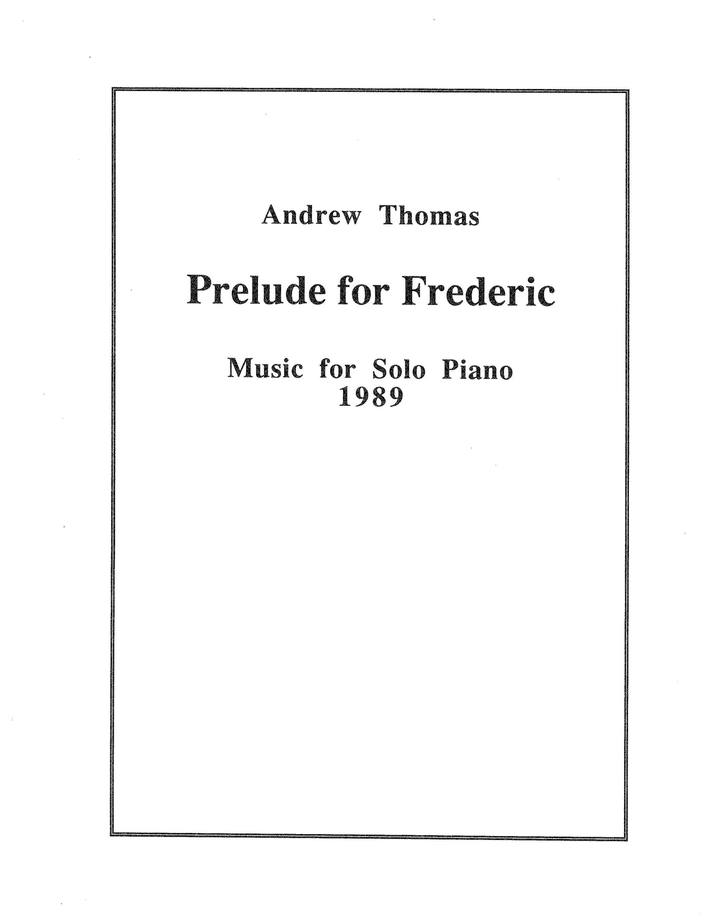 PRELUDE FOR FREDERIC