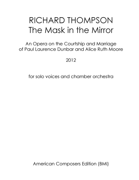 MASK IN MIRROR, Opera in Three Acts