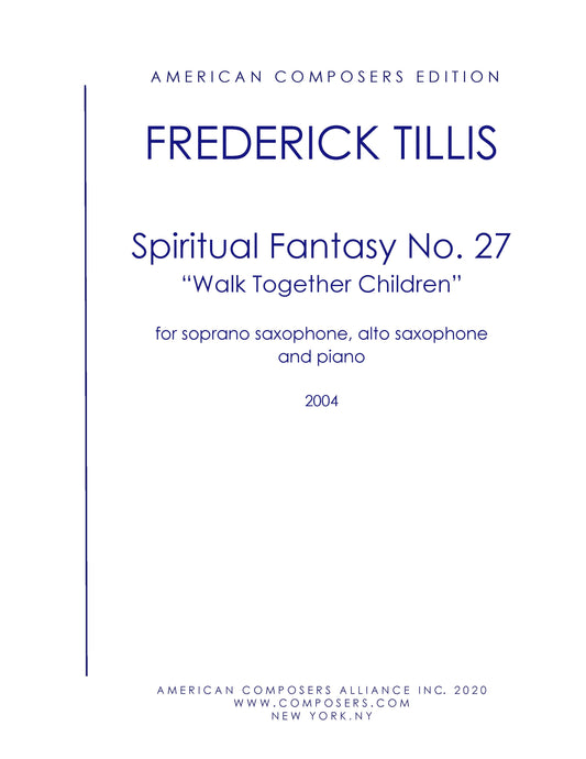 SPIRITUAL FANTASY NO. 27 SUITE: WALK TOGETHER CHILDREN