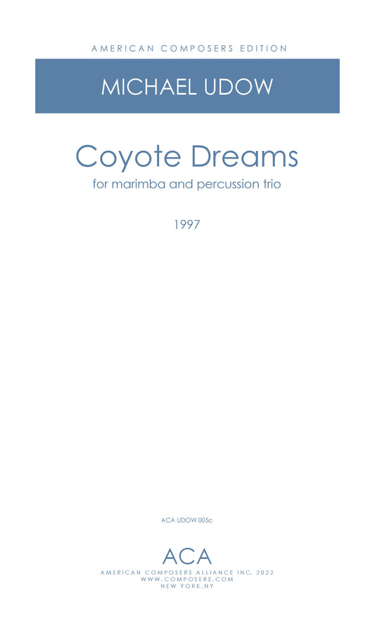 Coyote Dreams for Marimba and Percussion Trio