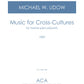 Music for Cross-Cultures