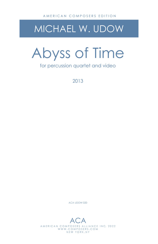 Abyss of Time for Percussion Quartet and Video