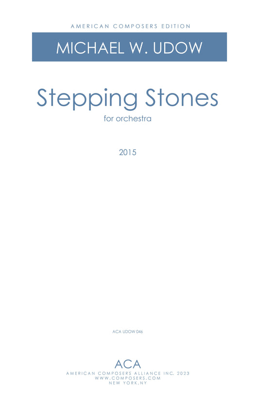 Stepping Stones - for Orchestra