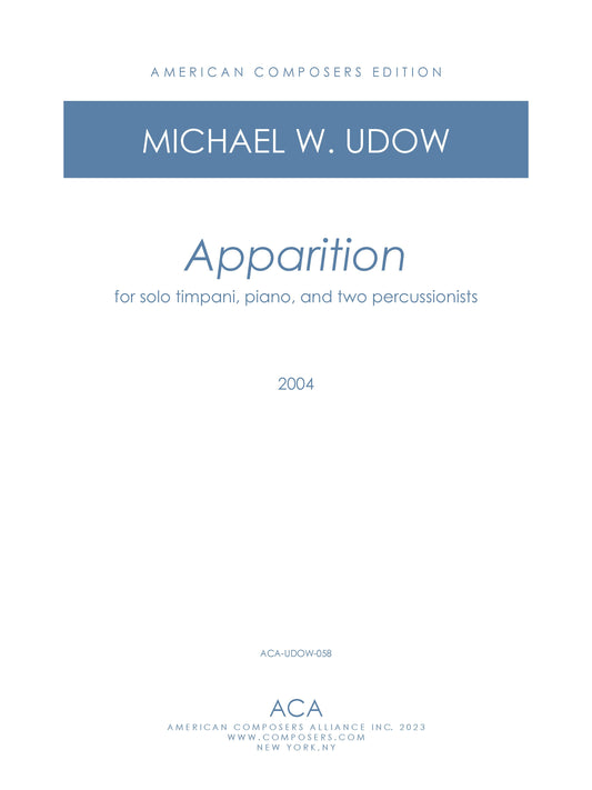 Apparition - for Solo Timpani, Piano, and Two Percussion