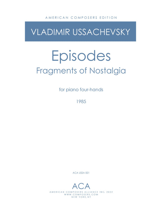 EPISODES: Fragments of Nostalgia