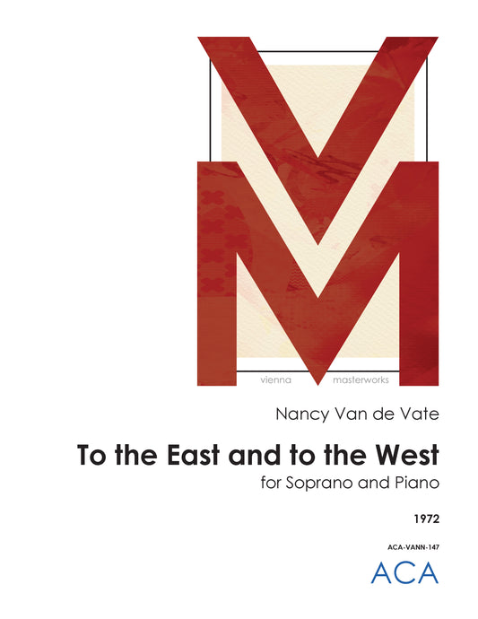 To the East and to the West