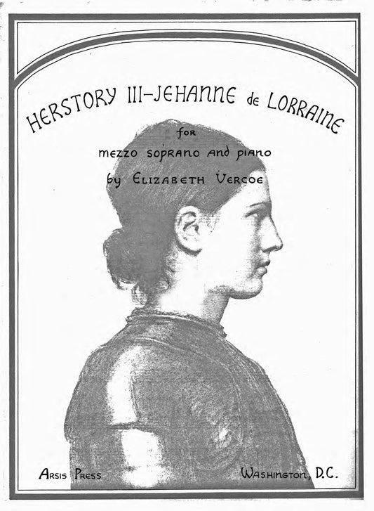 Herstory III - Jehanne de Lorraine (Joan of Arc)