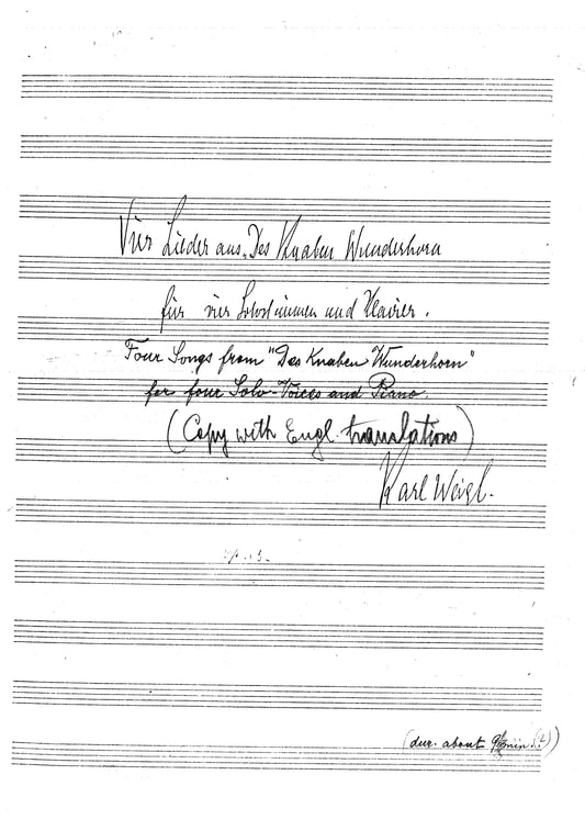 Four Songs from Des Knaben Wunderhorn for four solo voices and piano / Vier Lieder aus Des Knaben Wunderhorn