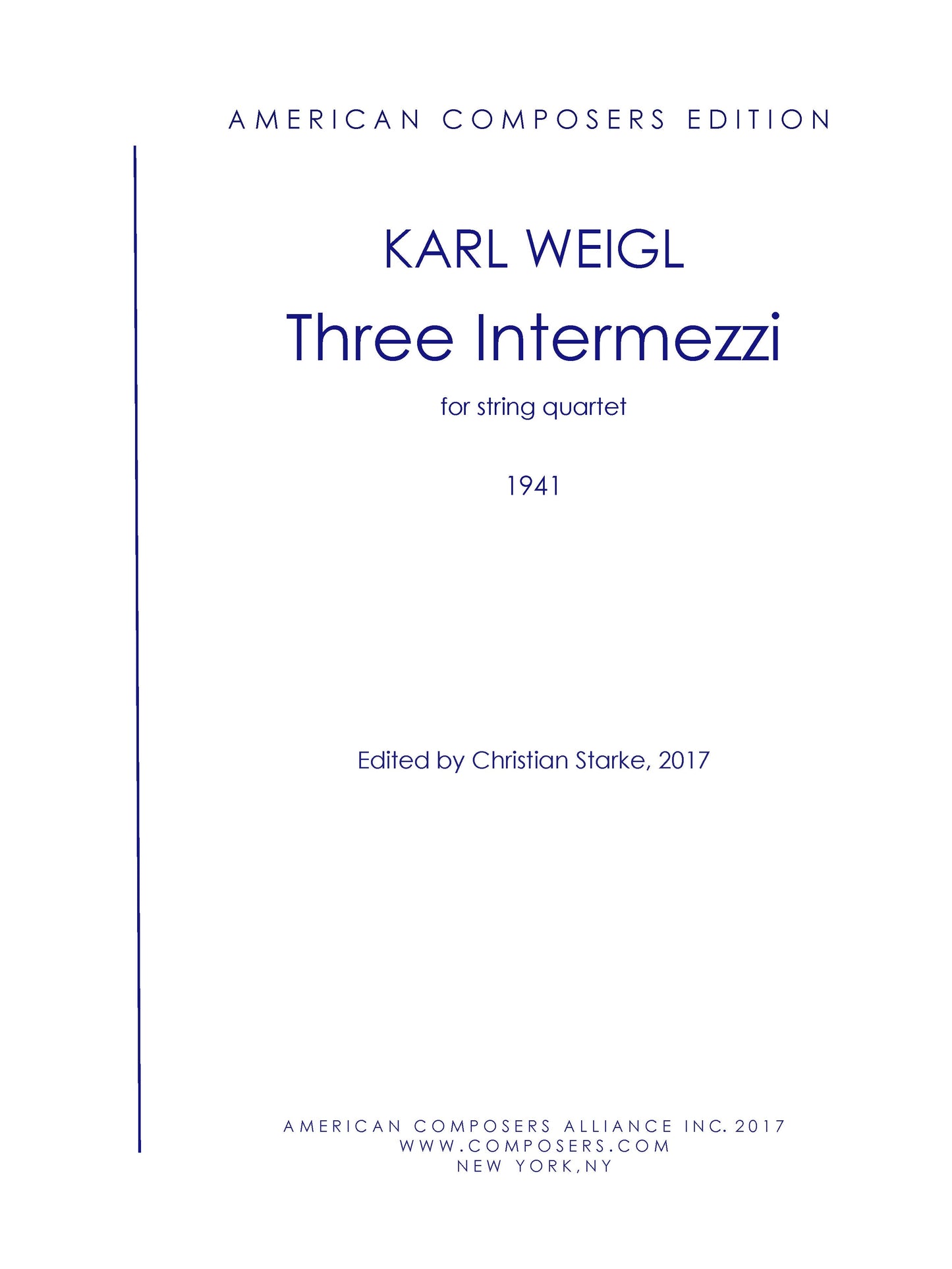 THREE INTERMEZZI FOR STRING QUARTET