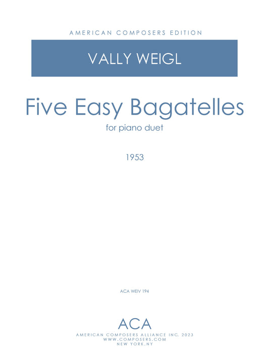 FIVE EASY BAGATELLES FOR PIANO DUET