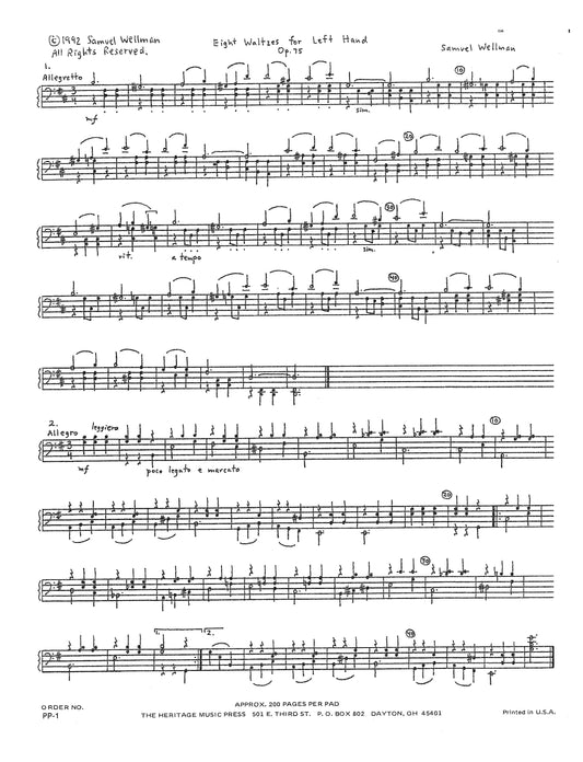 EIGHT WALTZES FOR LEFT HAND (or for right hand, if you insist) OPUS 75