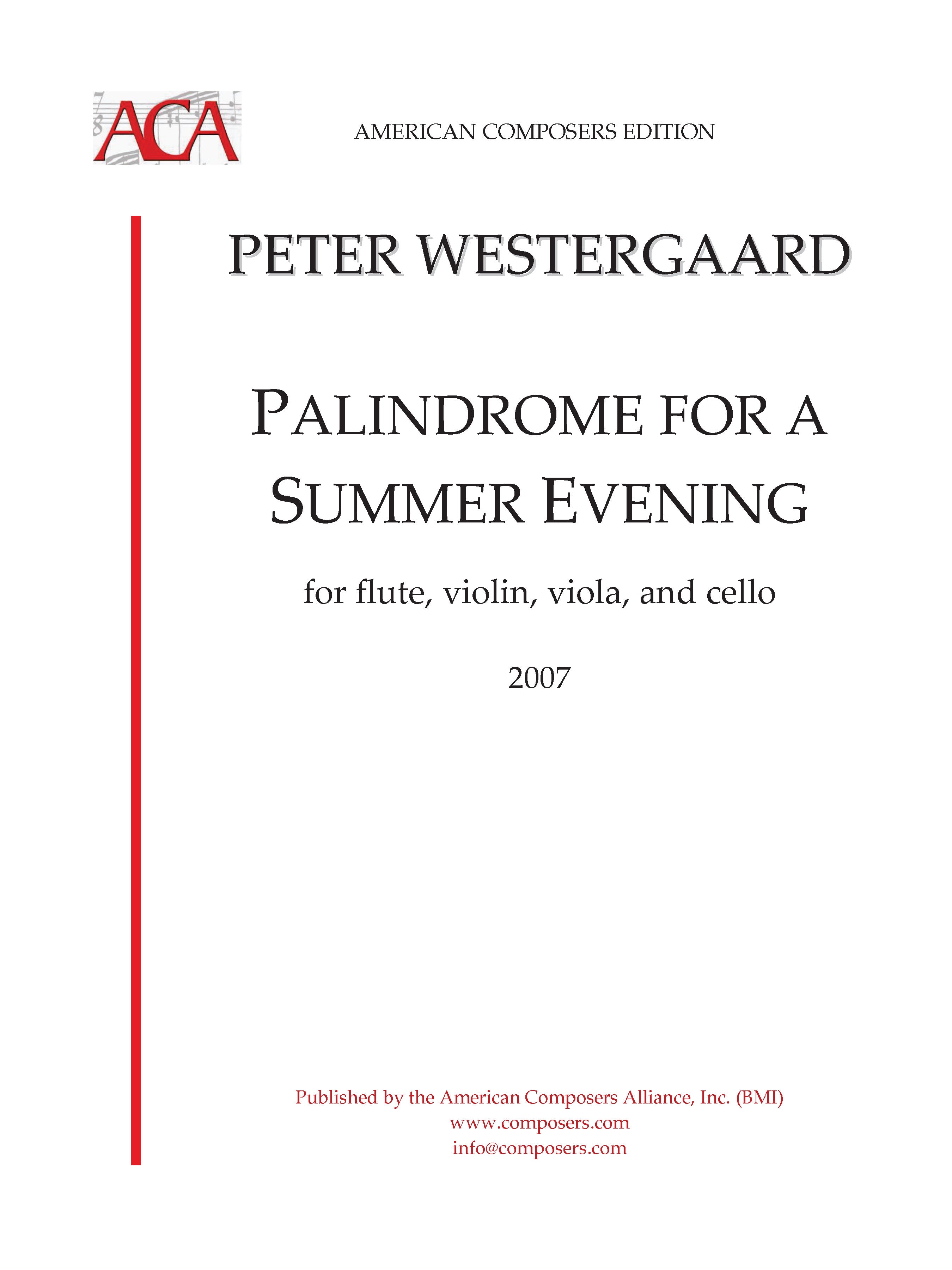 Palindrome for a Summer Evening – American Composers Alliance