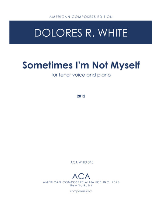 Sometimes I'm Not Myself (Tenor Version)