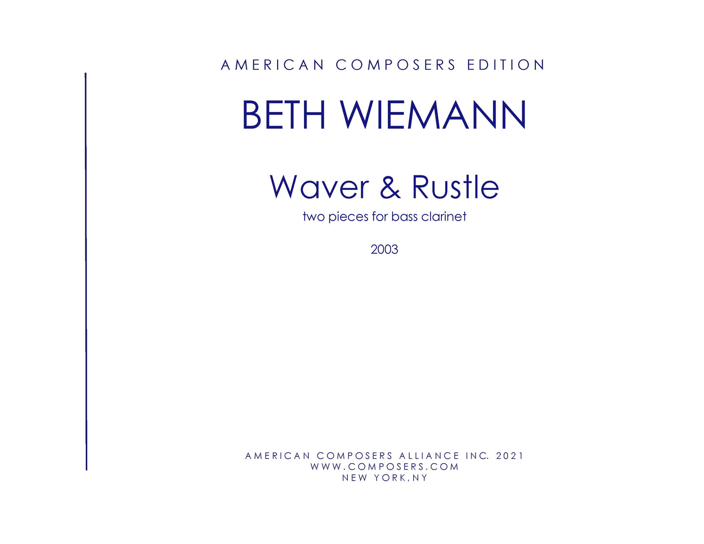 WAVER and RUSTLE - two pieces for Bass Clarinet