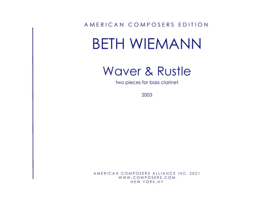 WAVER and RUSTLE - two pieces for Bass Clarinet