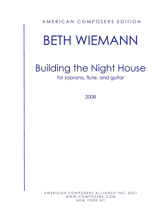 BUILDING THE NIGHT HOUSE