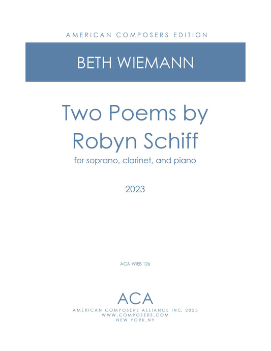 Two Poems by Robyn Schiff