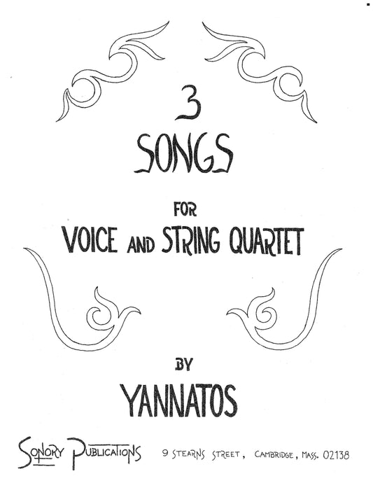 THREE SONGS FOR VOICE AND STRING QUARTET