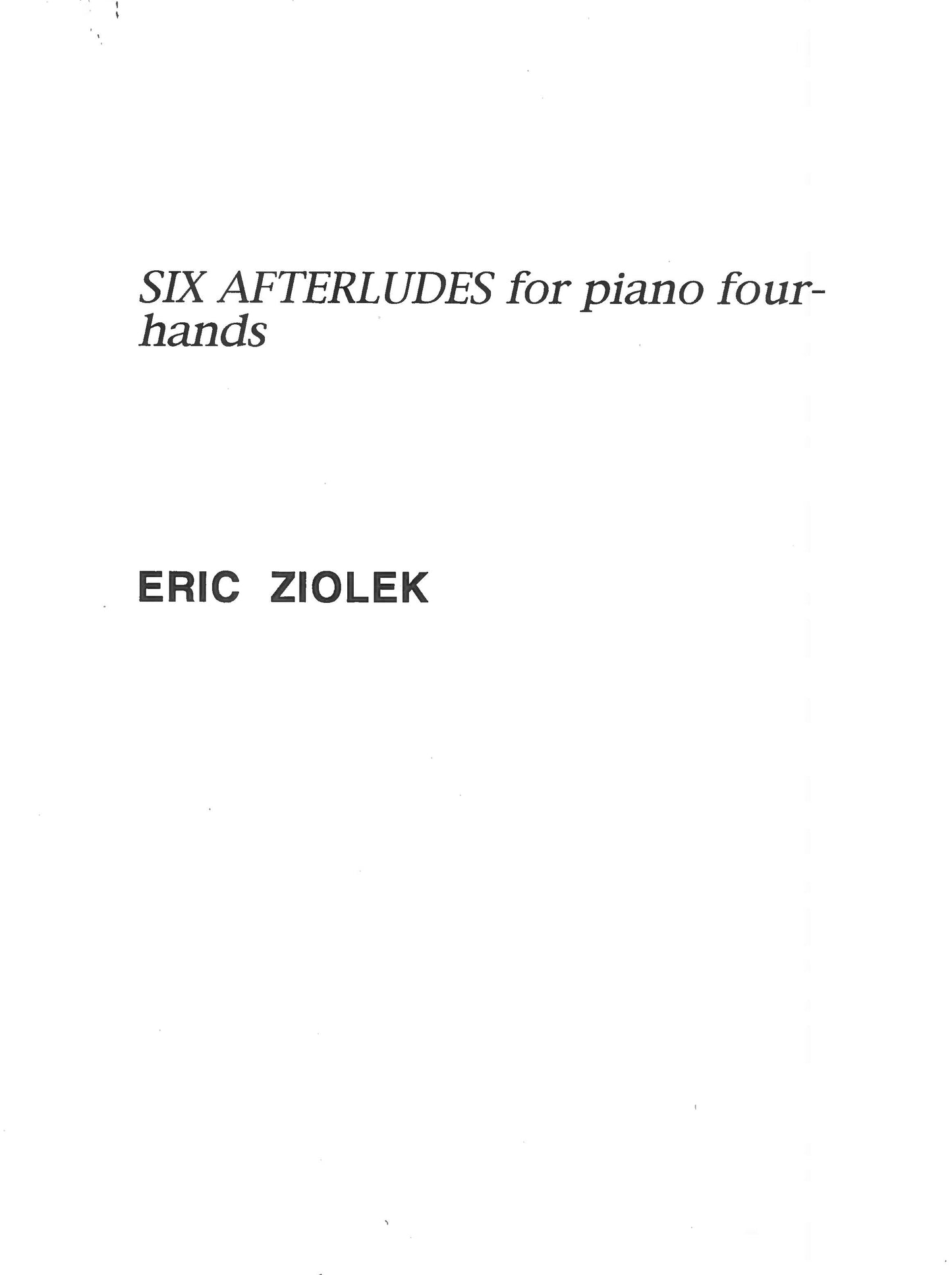 SIX AFTERLUDES for piano four hands