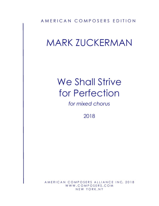 WE SHALL STRIVE FOR PERFECTION