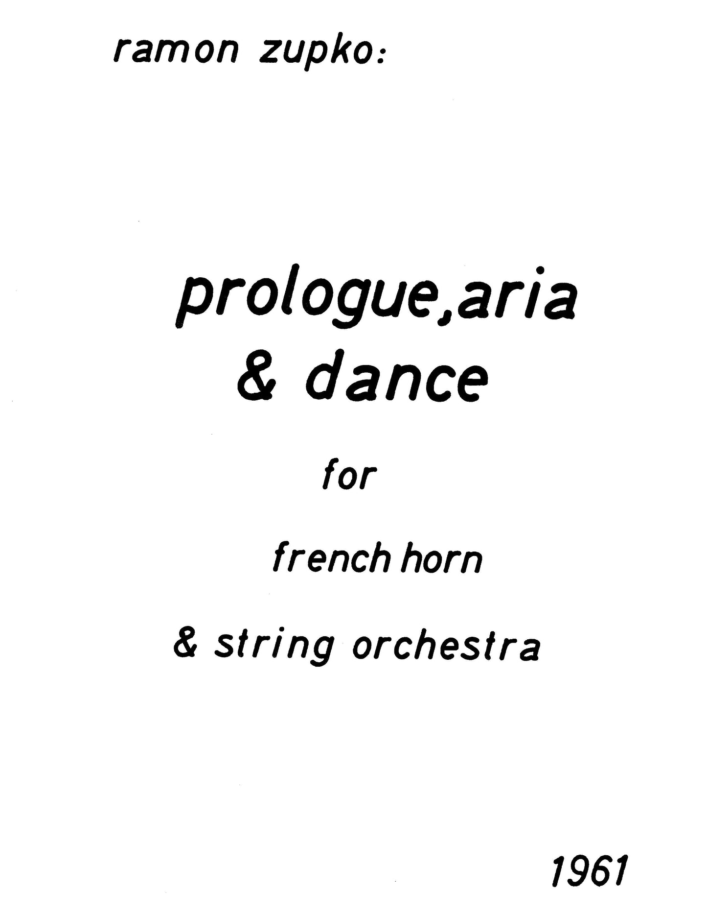 PROLOGUE, ARIA, & DANCE