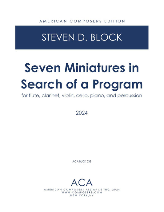 Seven Miniatures in Search of a Program