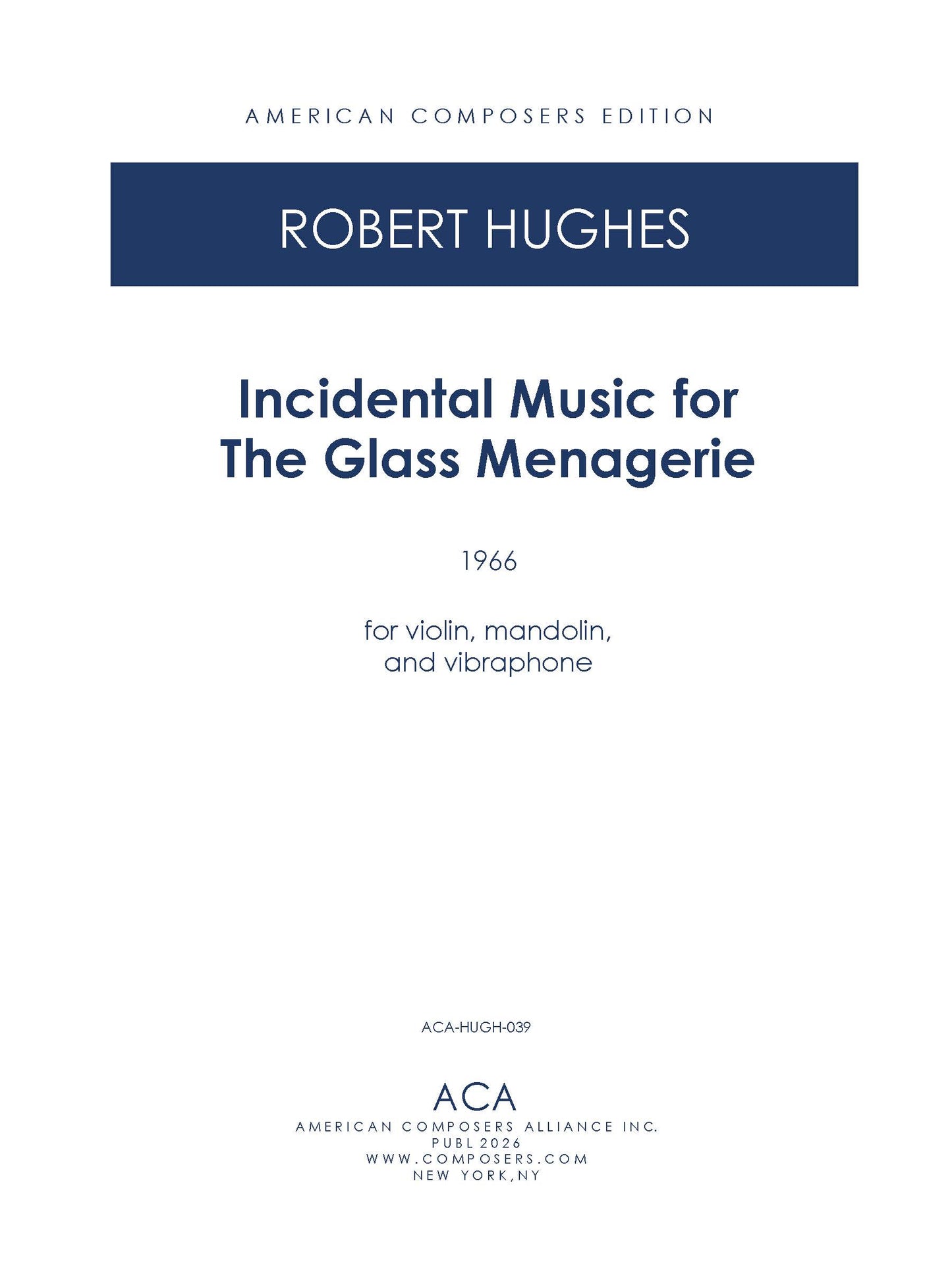 Incidental Music for The Glass Menagerie
