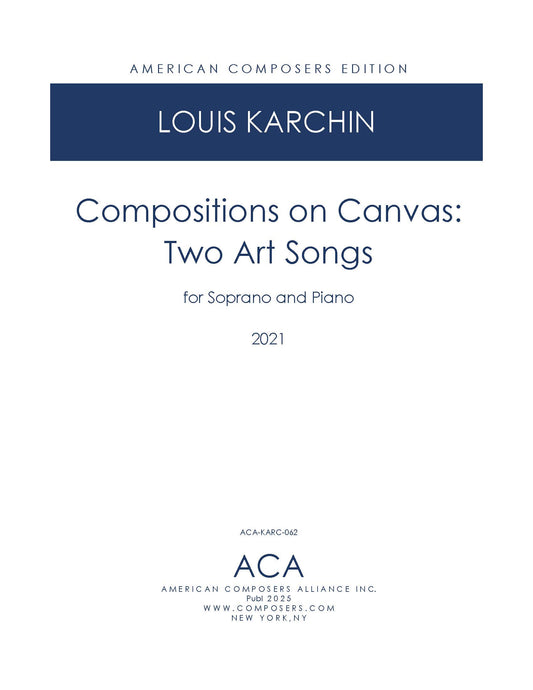 Compositions on Canvas: Two Art Songs