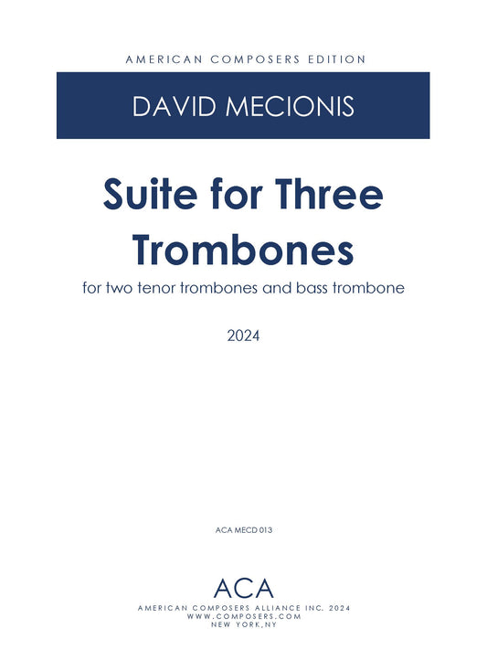 Suite for Three Trombones