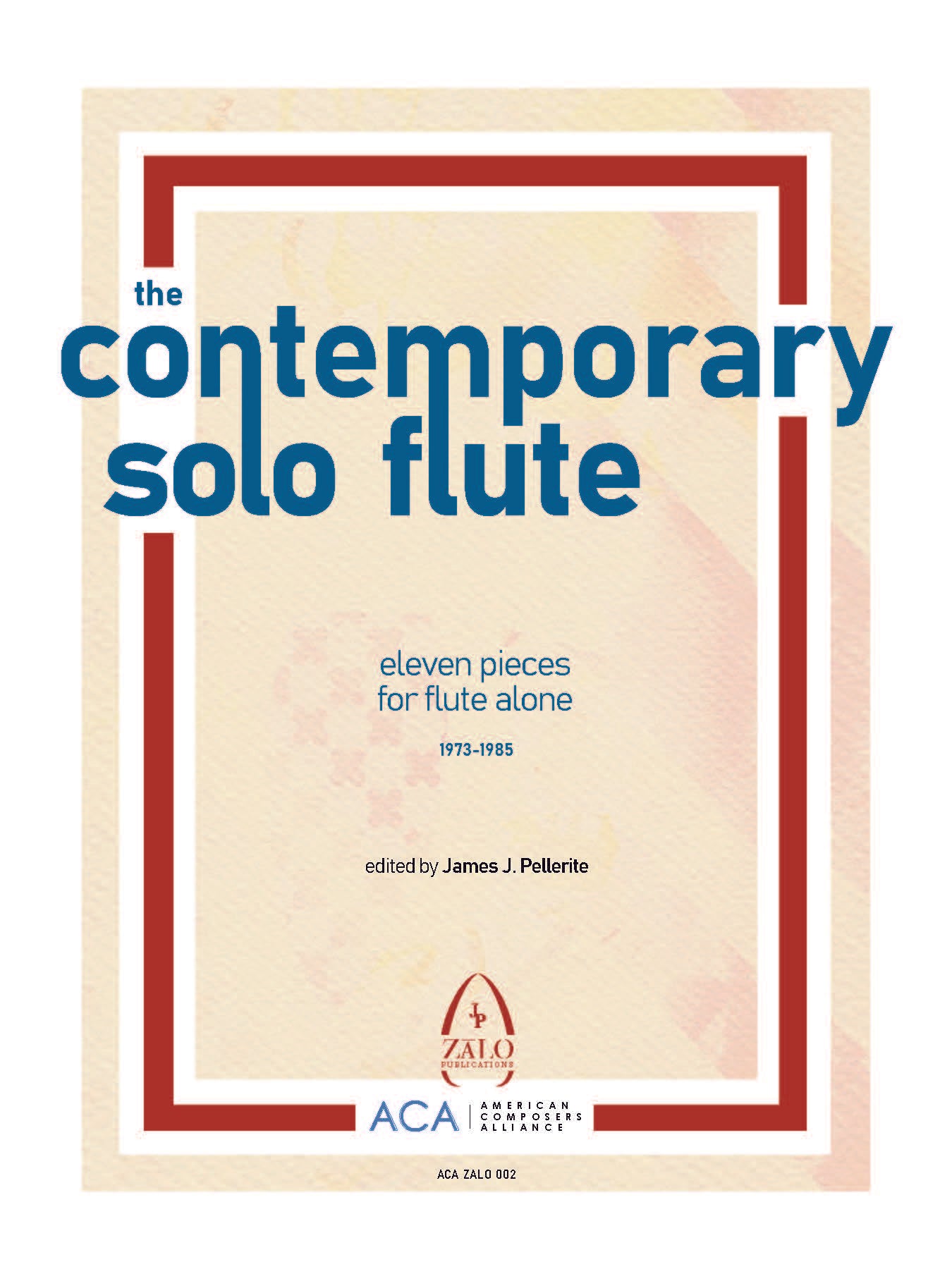 The Contemporary Solo Flute - Vols 1 & 2