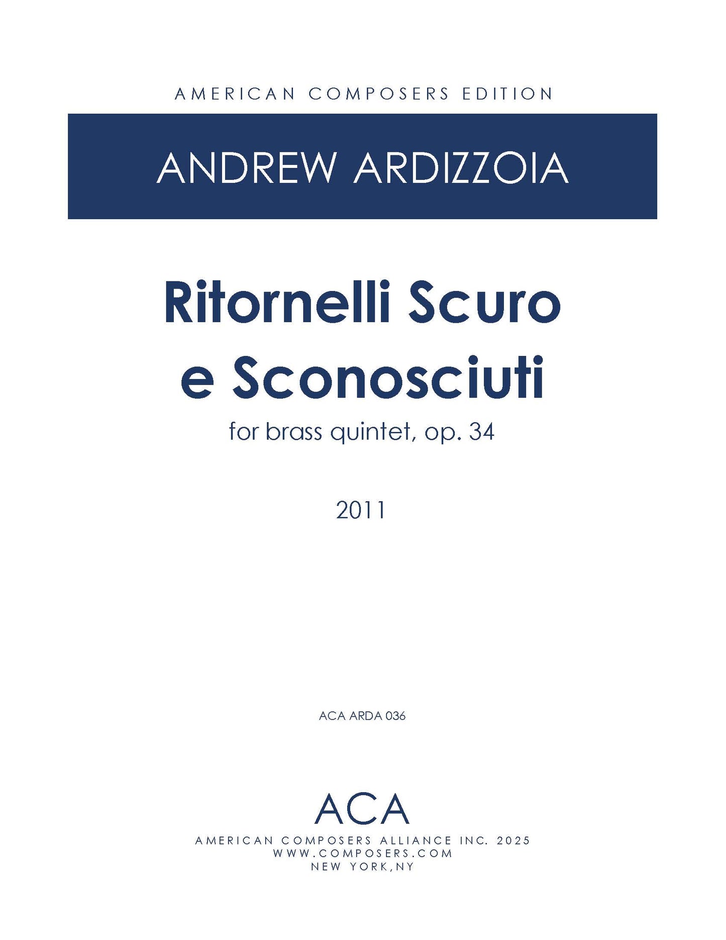 Ritornelli Scuro e Sconosciuti, Op. 34