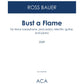 BUST A FLAME
