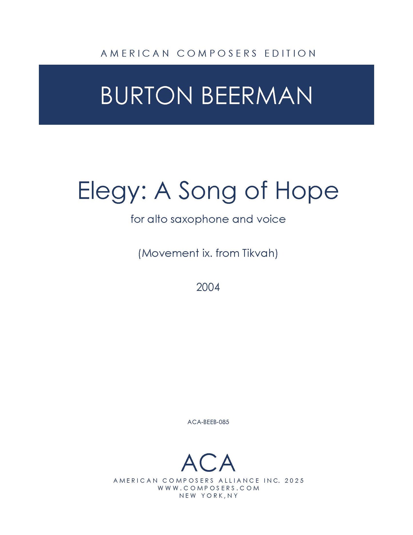 ELEGY: A Song of Hope, for Alto Saxophone and Voice