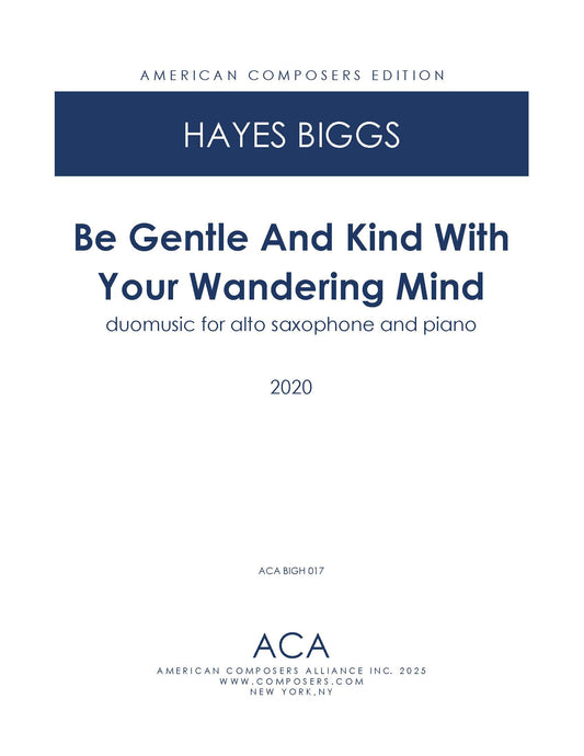 Be Gentle And Kind With Your Wandering Mind