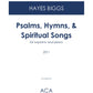 Psalms, Hymns, & Spiritual Songs