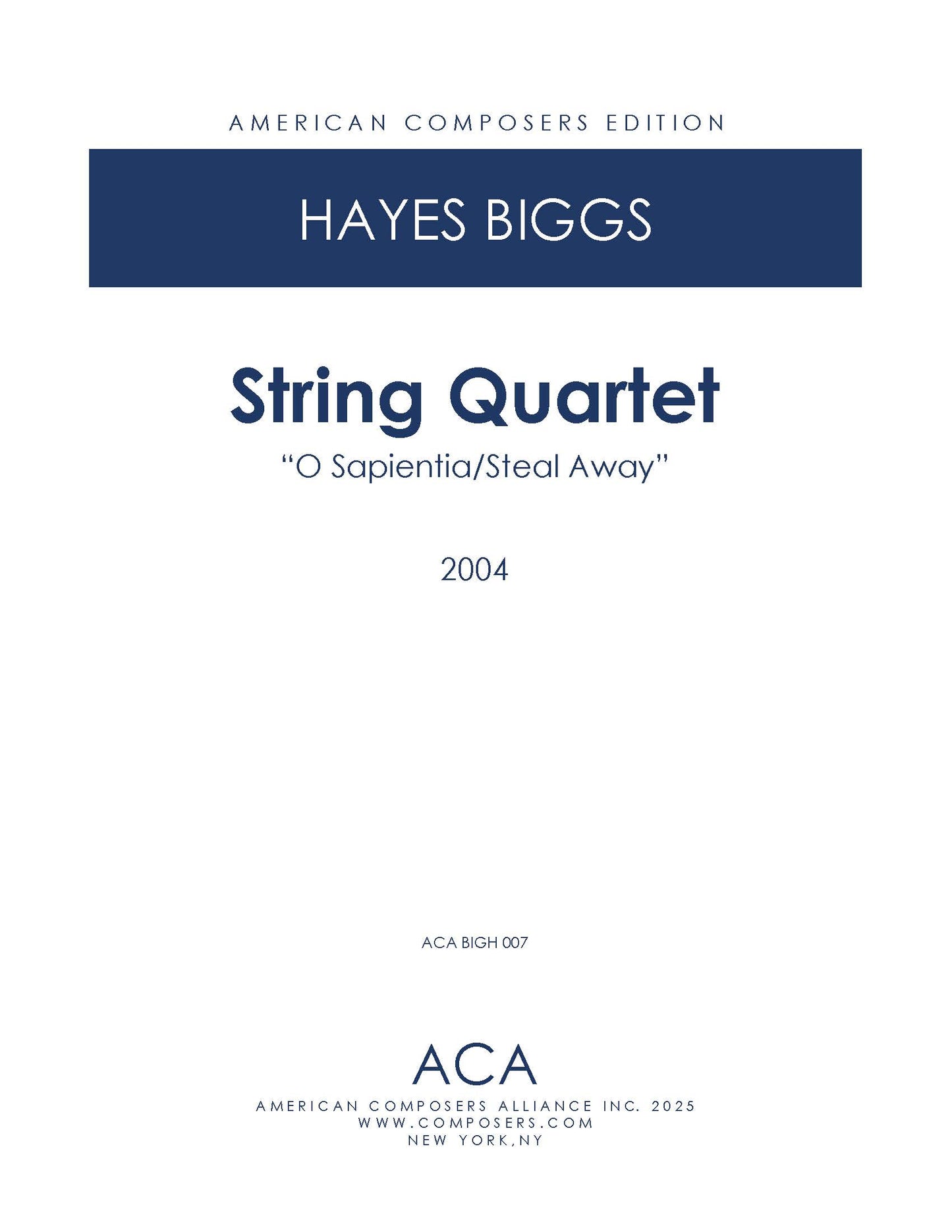 String Quartet: "O Sapientia/Steal Away"