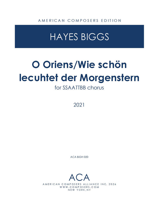 O Oriens/Wie schön leuchtet der Morgenstern