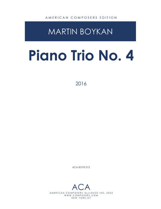 Piano Trio No. 4 For Violin, Cello, Piano