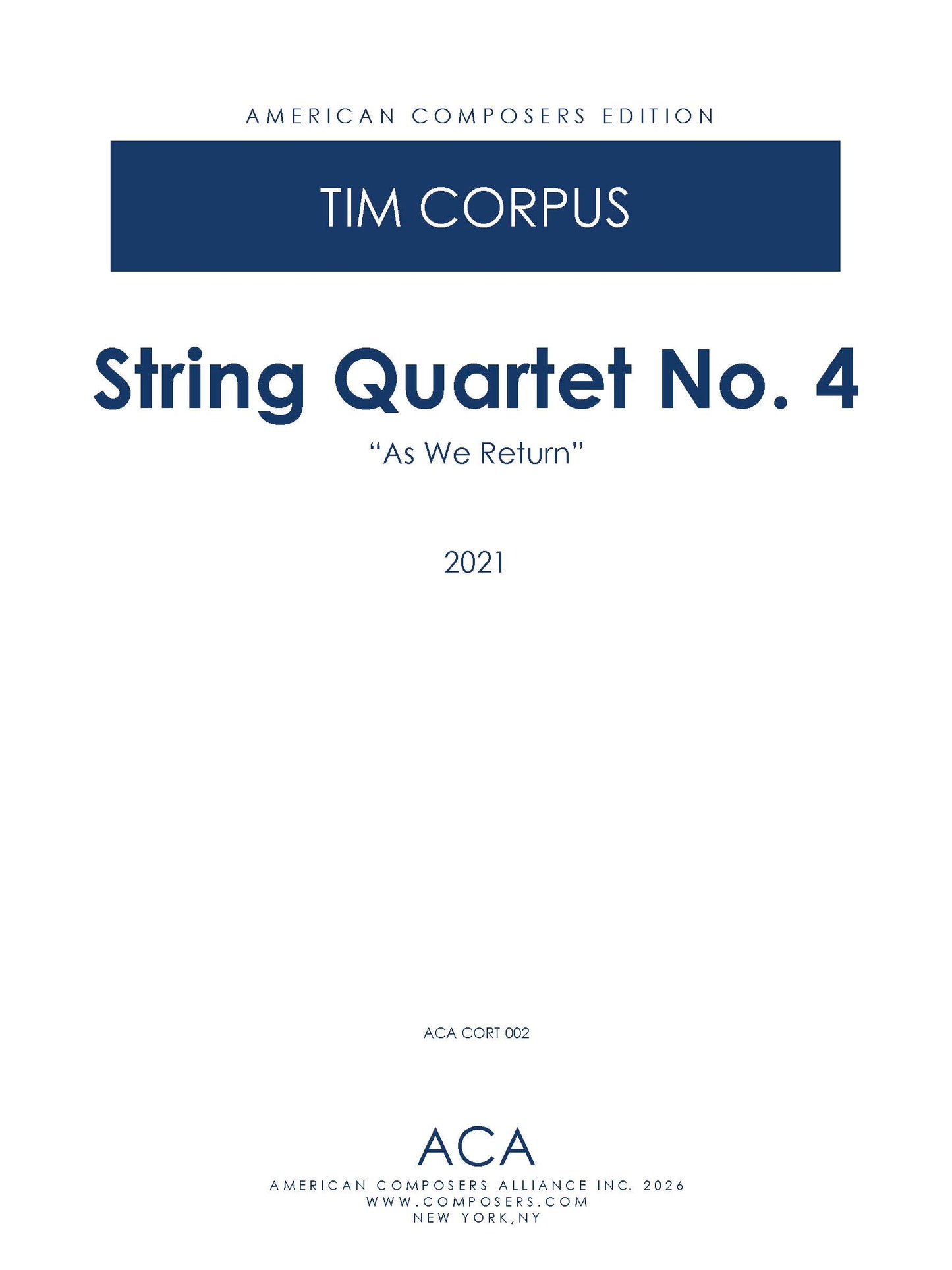 String Quartet No. 4: "As We Return"