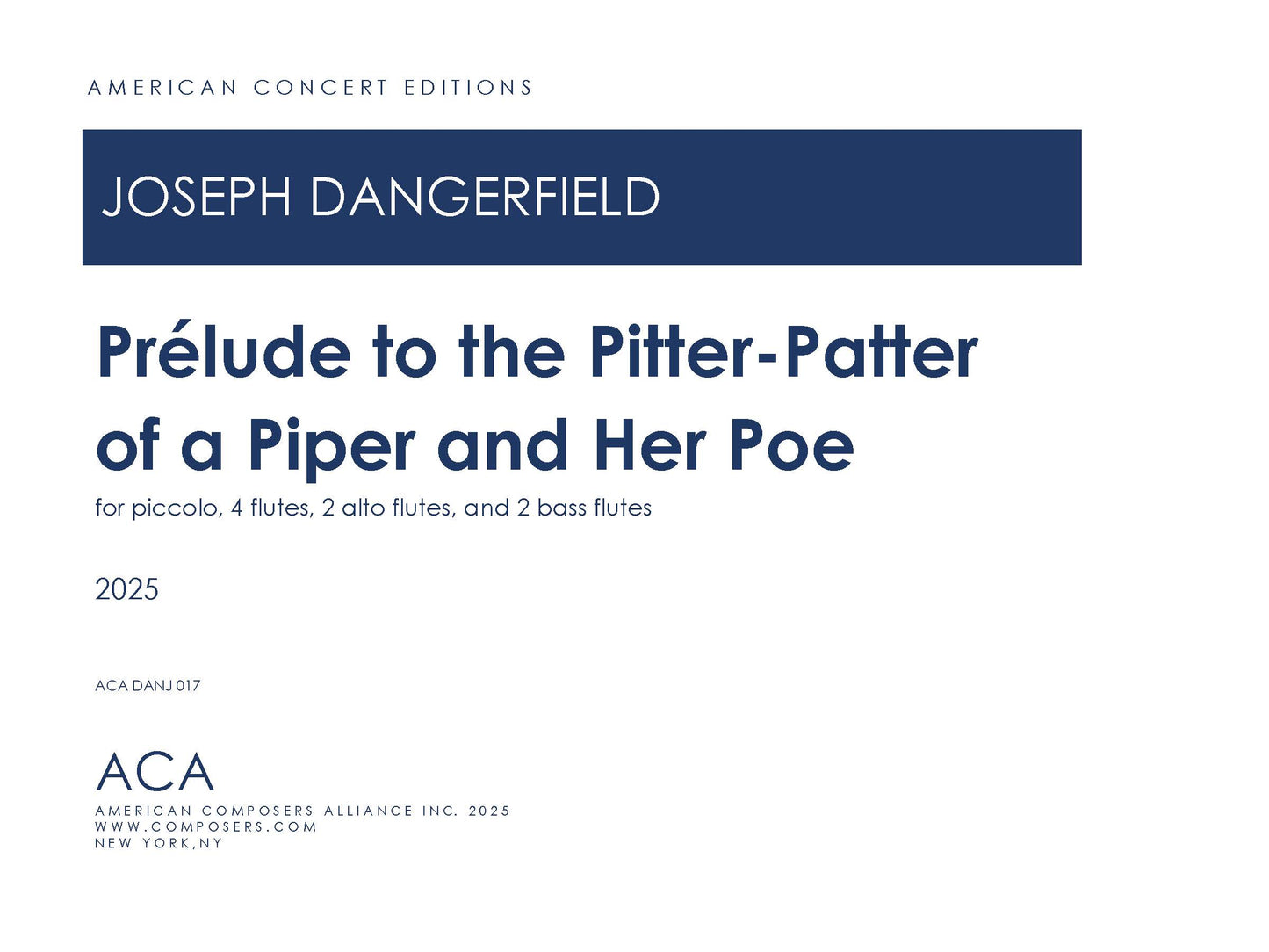 Prélude to the Pitter-Patter of a Piper and Her Poe - For 9 Flutes