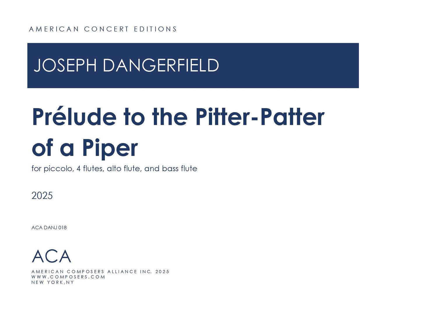 Prélude to the Pitter-Patter of a Piper