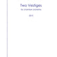 Two Vestiges
