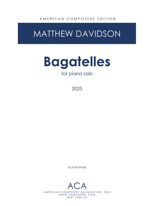 Bagatelles for Piano Solo