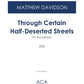 Through Certain Half-Deserted Streets