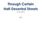 Through Certain Half-Deserted Streets - for Orchestra