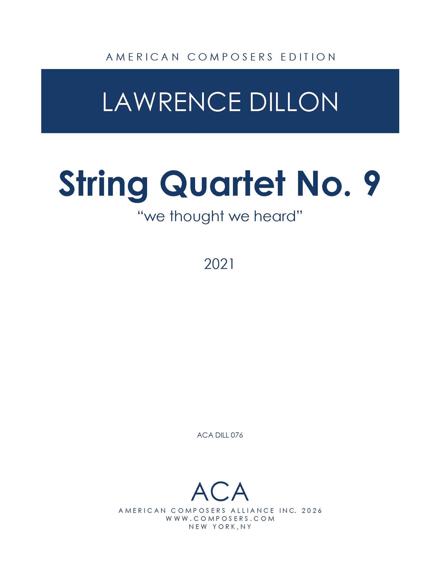String Quartet No. 9: We Thought We Heard