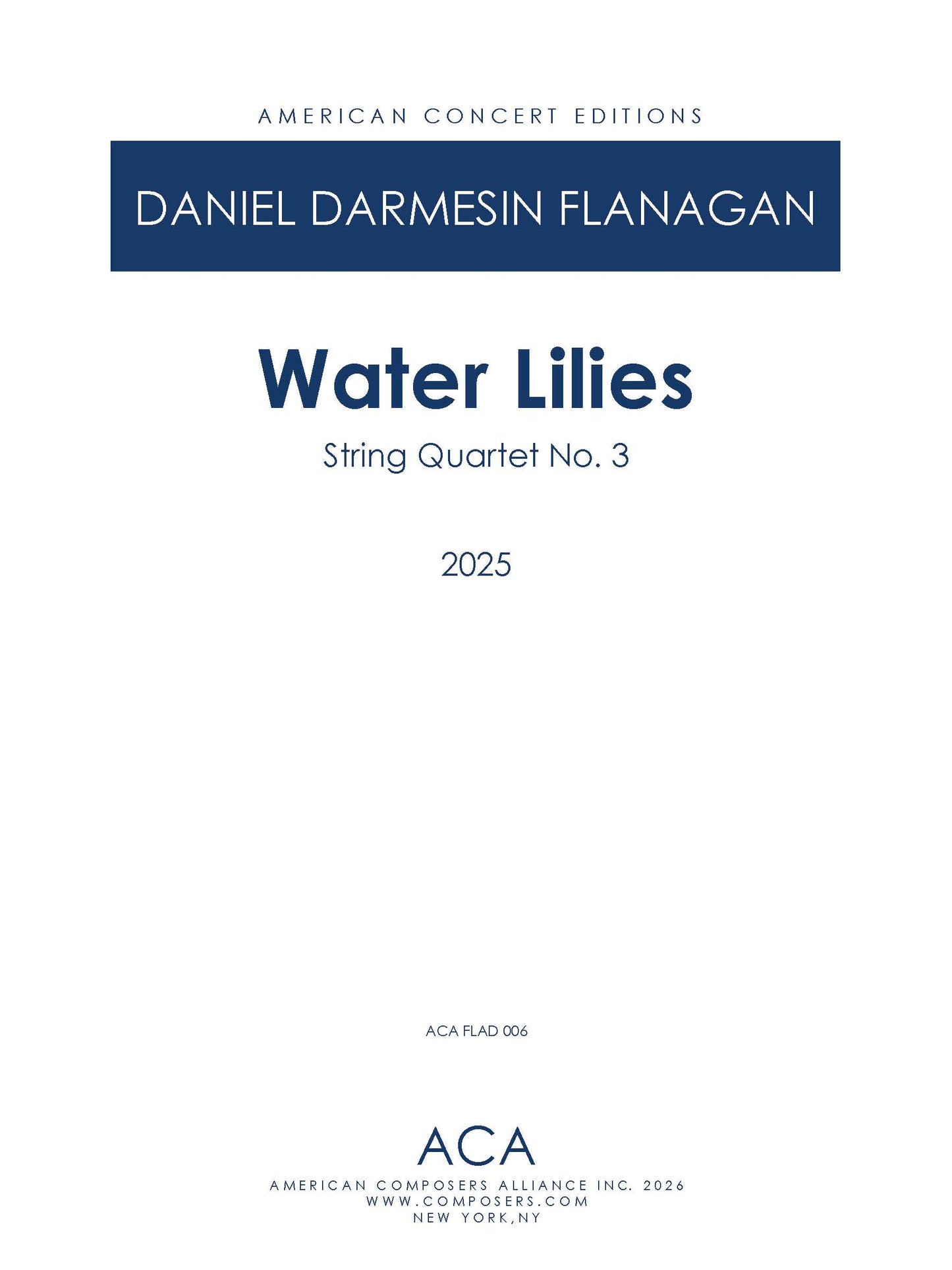 Water Lilies: String Quartet No. 3