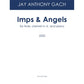 Imps & Angels - for Flute, Clarinet in A, and Piano