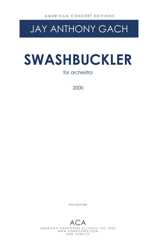 SWASHBUCKLER for Orchestra