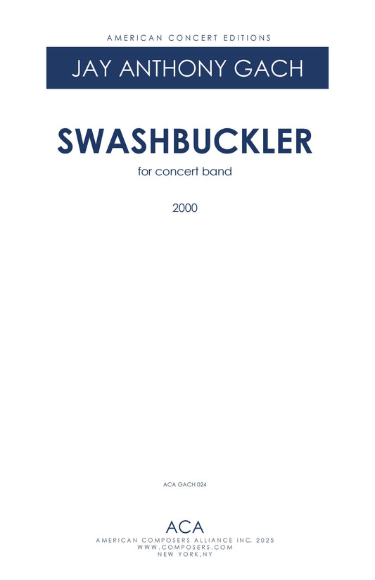 SWASHBUCKLER for Concert Band
